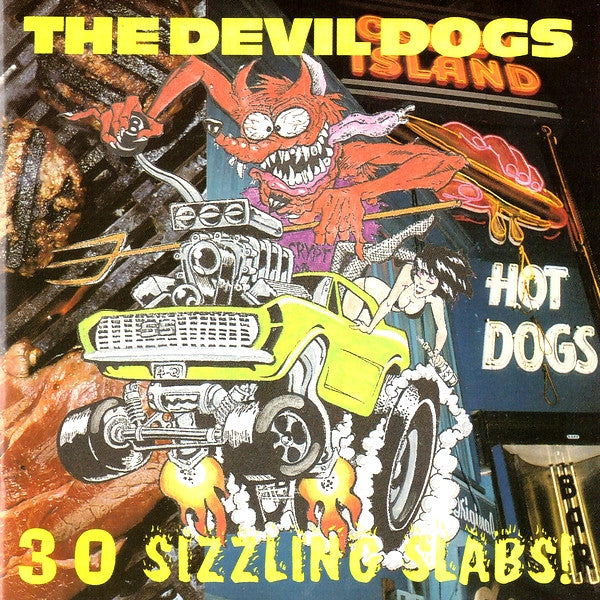 DEVIL DOGS (デヴィル・ドッグス) - 30 Sizzling Slabs ! (ドイツ限定再発 CD/廃盤 New) '89〜'91年3枚のアルバムから選曲のベスト32曲