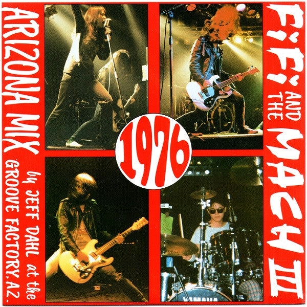 FIFI & The MACH III (フィフィ&ザ・マッハ・スリー) - 1976 (Arizona Mix) (Japan 限定ジャケ付き「赤盤」7"/廃盤 New)