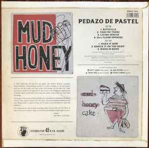 MUDHONEY (マッドハニー) - Pedazo De Pastel (Spain 限定プレス LP / New) 3rdアルバム「Piece of Cake」製作時のデモ音源 !
