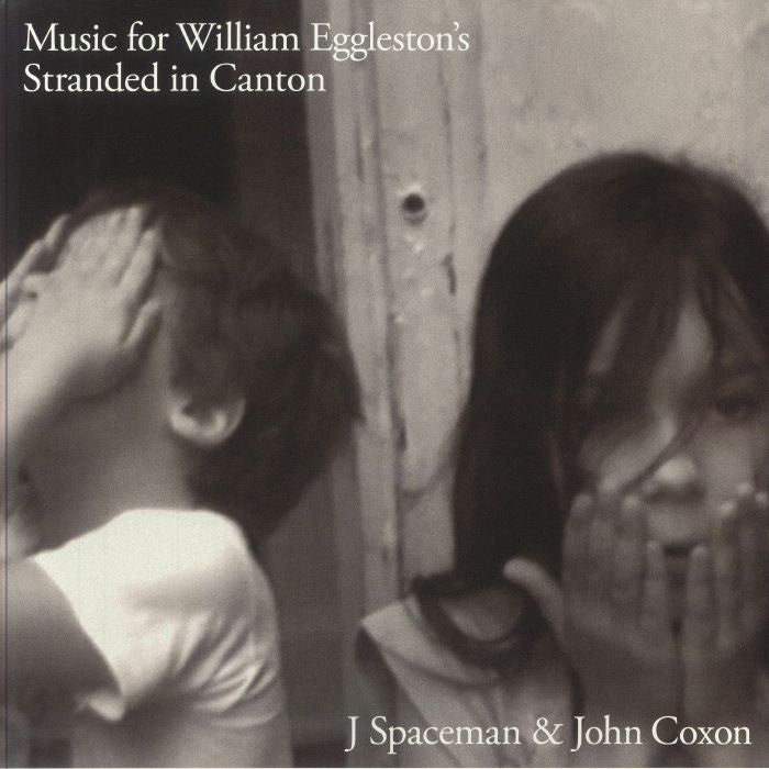 J SPACEMAN & JOHN COXON (J・スペースマン & ジョン・コクソン) - Music For William Eggleston's Stranded In Canton (US 限定「黒盤」 LP/NEW) '24年サントラ・アルバム