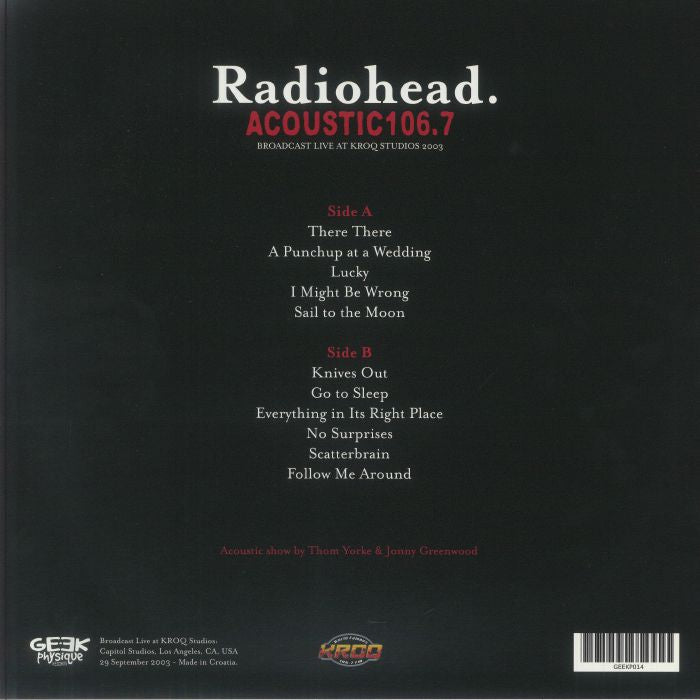 RADIOHEAD (レディオヘッド) - Acoustic 106.7 - Broadcast Live At KROQ Studios 2003 (EU 限定リリース LP/NEW) '03年録音アコースティック・ライブアルバム