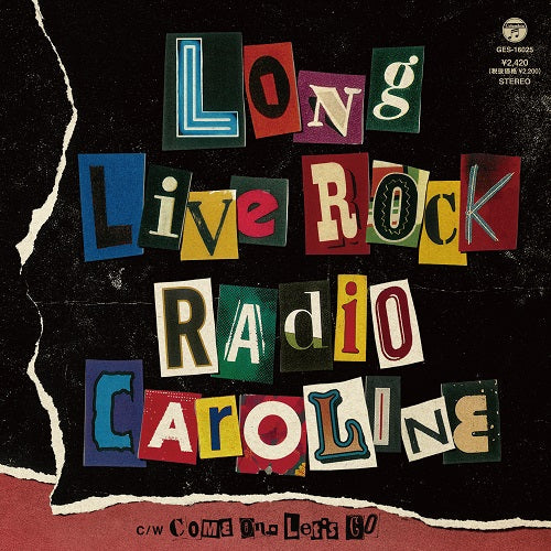 RADIO CAROLINE (レディオキャロライン) - Long Live Rock / Come On, Let' Go (Japan 「レコードの日 2023」限定プレス 7"/New)