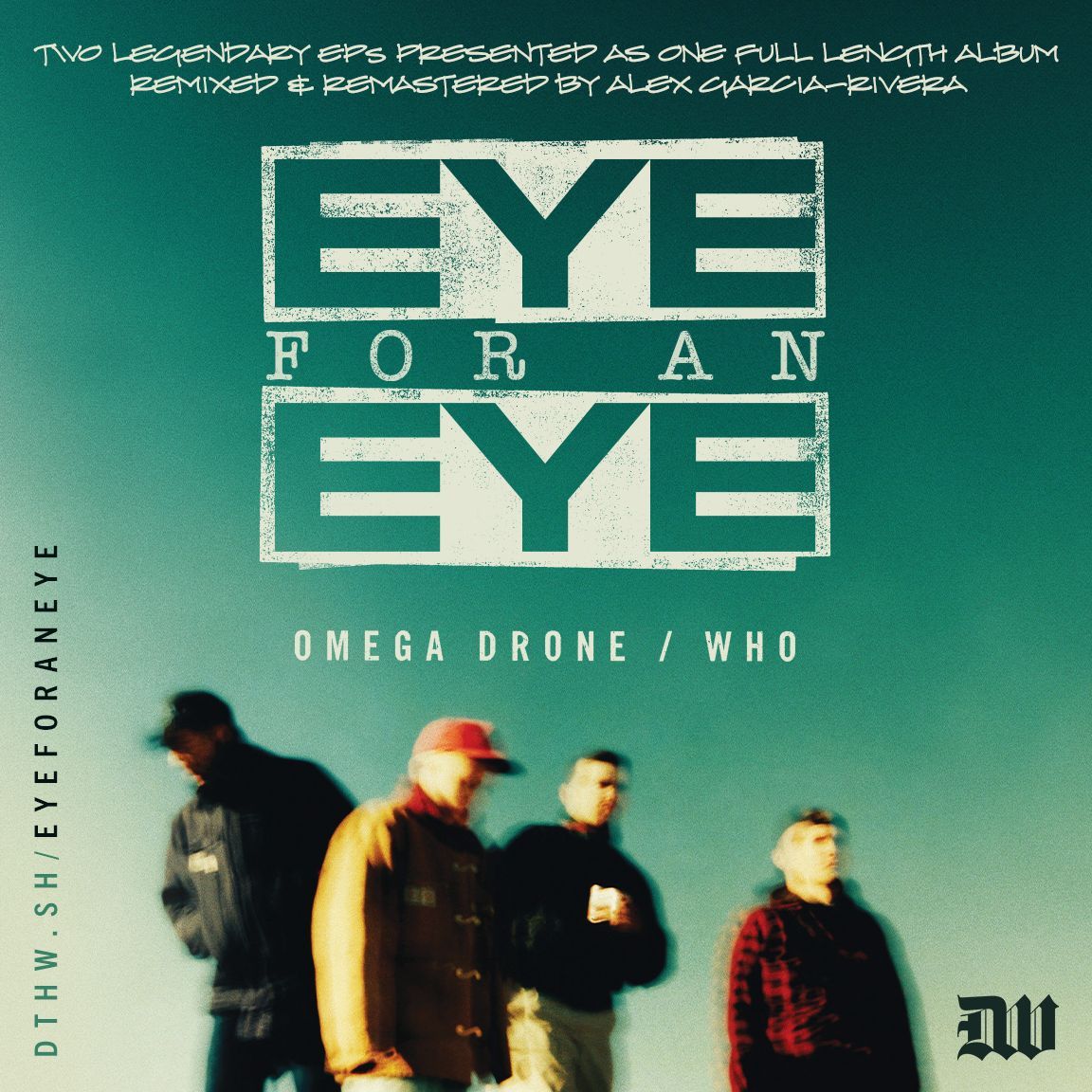 EYE FOR AN EYE (アイ・フォー・アン・アイ) - Omega Drone / Who (US 300枚限定再発「スプラッターヴァイナル」LP/ New)