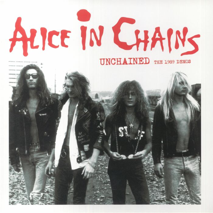 ALICE IN CHAINS (アリス・イン・チェインズ) - Unchained - The 1989 Demo (EU 限定リリース LP/NEW)
