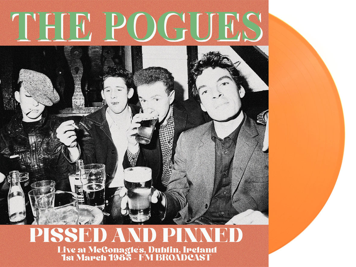POGUES, THE (ザ・ポーグス) - Pissed and Pinned : Live at McGonagle's, Dublin, Ireland, 1st March 1985 - FM Broadcast (EU 300枚限定「オレンジヴァイナル」LP/ New) 初期ライブ!