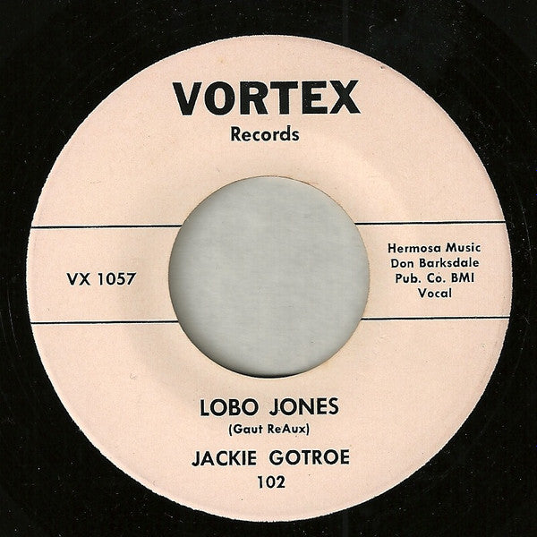 JACKIE GOTROE (ジャッキー・ガトロー) - Lobo Jones (UK 限定リプロ再発 7インチ/ New) ロカビリー・ジャイヴァー名曲!