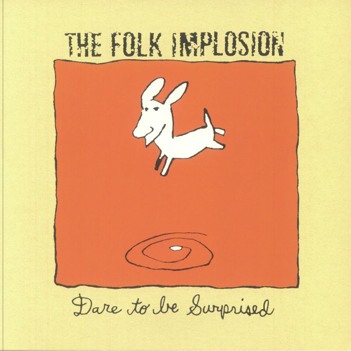 FOLK IMPLOSION,THE (ザ・フォーク・インプロージョン) - Dare To Be Suprised (US 正規限定リマスター再発「ホワイトヴァイナル」 LP/NEW) '97年2ndアルバム