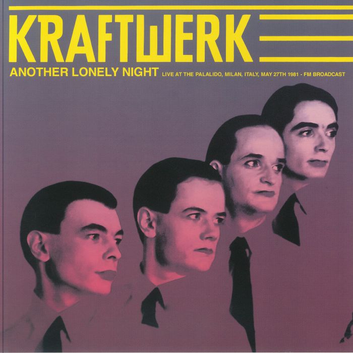 KRAFTWERK (クラフトワーク) - Another Lonely Night - Live At The Palalido, Italy, May 27th 1981(EU 限定リリース「黒盤」LP/NEW)