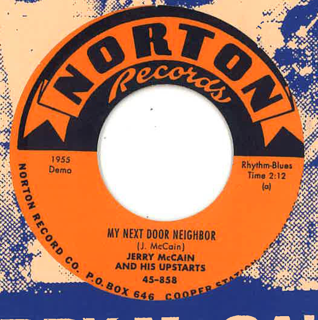 JERRY McCAIN & HIS UPSTARTS (ジェリー(ブギー)マケイン) - My Next Door Neighbor / Crying Like A Fool (US 限定 7" /New)