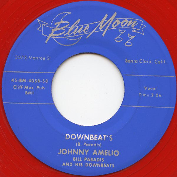 JOHNNY AMELIO, Bill Paradis And His Downbeats (ジョニー・アメリオ ) - Jugue / Downbeat's (US 限定リプロ再発「赤盤」7インチ/ New) ストロール・ロカビリー!