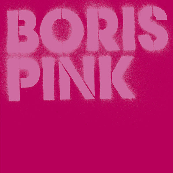 BORIS (ボリス) - Pink - 20th Anniversary Japanese Edition (Japan 正規限定再発 2xCD/NEW) '05年20周年記念盤