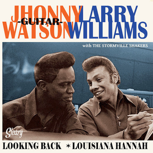 LARRY WILLIAMS & JOHNNY GUITAR WATSON (ラリー・ウィリアムス & ジョニー・ギター・ワトソン) - Looking Back '65 / Louisiana Hannah (UK 限定ジャケ付き再発7インチ/New)ブラック・ロックンロール・ジャイヴァー!