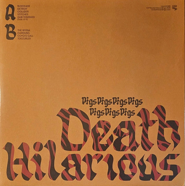 PIGS PIGS PIGS PIGS PIGS PIGS PIGS (ピッグス x7) - Death Hilarious (UK 正規限定「グリーンヴァイナル」LP+ポスター/NEW) '25年5thアルバム