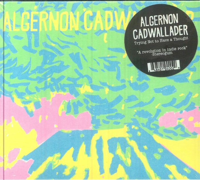 ALGERNON CADWALLADER (アルジャーノン・カドワラダー) - Trying Not To Have A Thought (US 限定リリース CD/NEW) '25年3rdアルバム