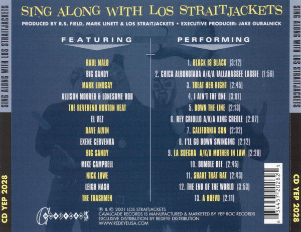LOS STRAITJACKETS (ロス・ストレイトジャケッツ) - Sing Along with Los Straitjackets (US 限定CD /New ) '01年カヴァコラボ カッコ良すぎ反則カヴァ企画の全13曲。