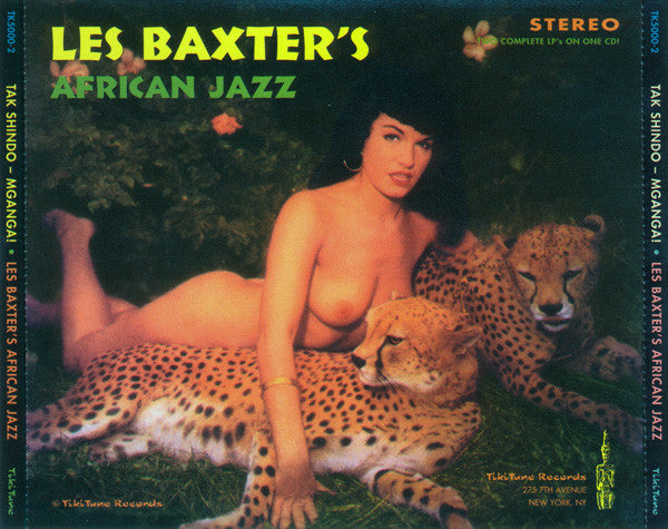 LES BAXTER / TAK SHINDO (レス・バクスター / タク・シンドウ: 進藤猛) - Les Baxter's African Jazz + Mganga! (US 限定ボーナス入り再発 CD/New)