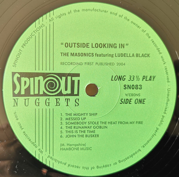MASONICS, THE Featuring Ludella Black (マーソニックス= 元ミルクシェイク他、英ガレージレジェンド feat. ルディラ・ブラック) - Outside Looking In (UK 限定500枚ナンバリング入りモノラル LP/New) '05年5thアルバムの初LP 再発化!