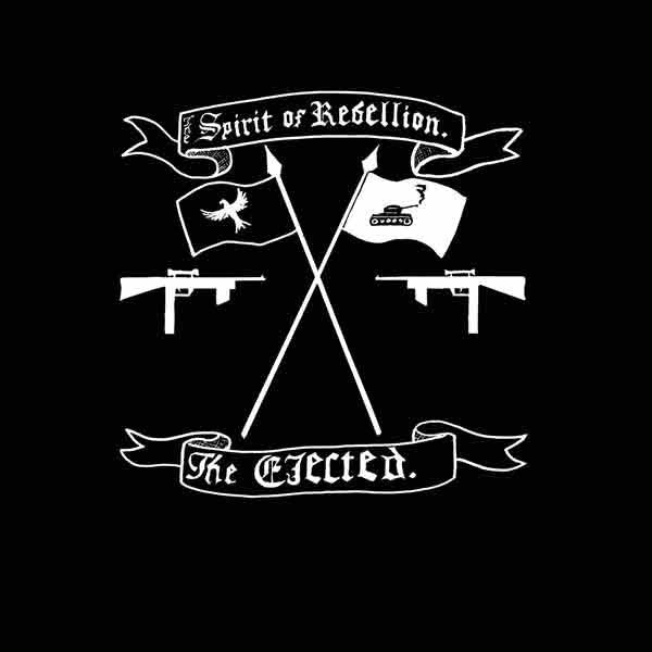 EJECTED, THE (ジ・イジェクテッド) - The Spirit Of Rebellion (German 正規再発「限定グリーンヴァイナル」LP/ New) '84年セカンド&ラスト作!