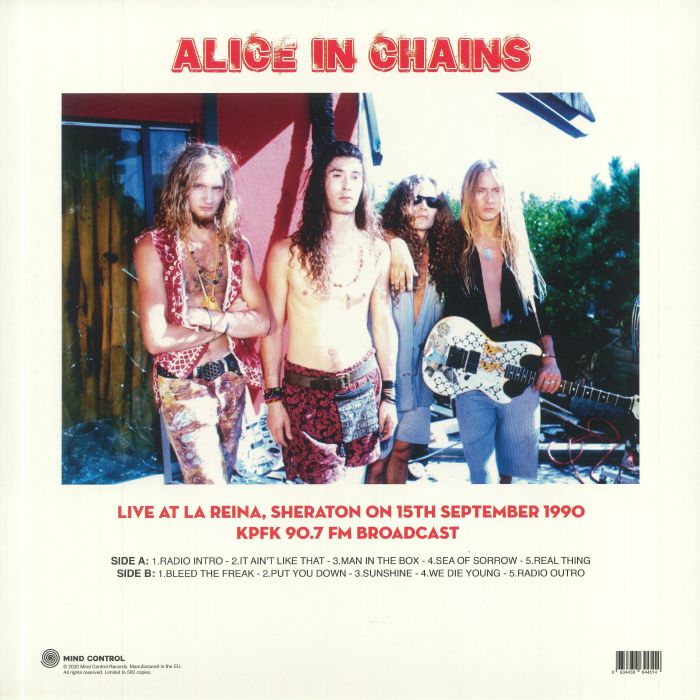 ALICE IN CHAINS (アリス・イン・チェインズ) - Live At La Reina, Sheraton 15th September 1990 KPFK 90.7 FM Broadcast (EU 500枚限定リリース LP/NEW) ライブアルバム