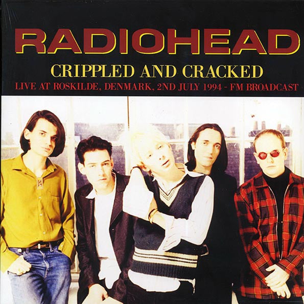 RADIOHEAD (レディオヘッド) - Crippled And Cracked - Live At Roskilde, Denmark, 2nd July 1994 (EU 限定「カラーヴァイナル」 LP/NEW)
