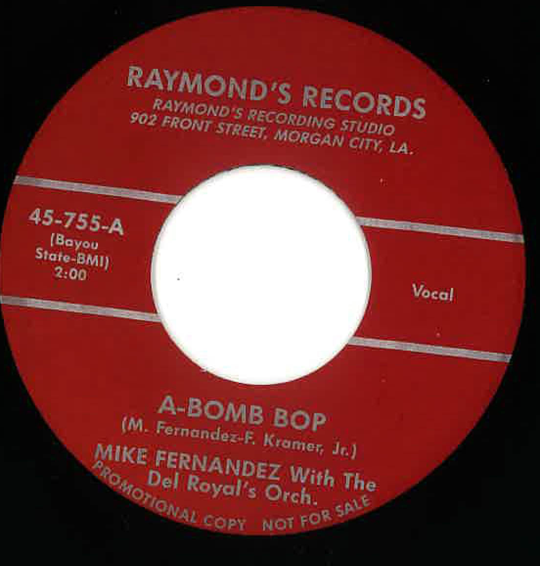 MIKE FERNANDEZ with The Del Royal's Orchestra (マイク・フェルナンデス ) - A-Bomb Bop / Brake Jake (US 限定リプロジャケ付き再発 7"/New) ロカビリージャイヴァー名曲