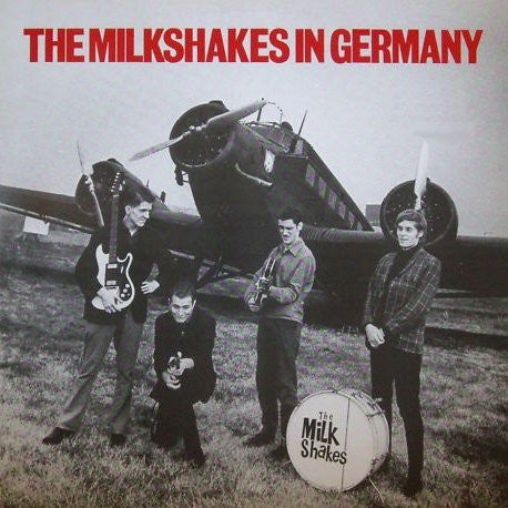 MILKSHAKES (ミルクシェイクス) - In Germany (UK 限定復刻再発 CD/New) '83年当時ドイツのみで発表の4作目スタジオ録音アルバム