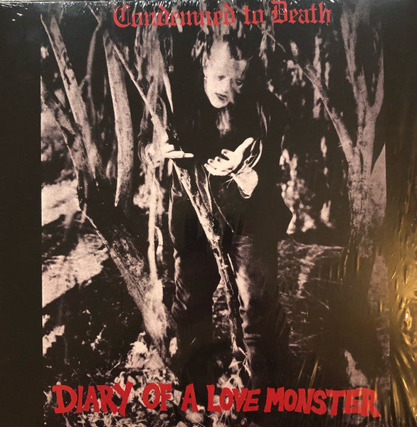 CONDEMNED TO DEATH (コンデムド・トゥ・デス) - Diary Of A Love Monster (US 限定再発「赤黒ヴァイナル」LP/ New)