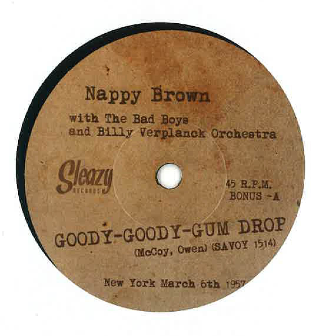 NAPPY BROWN (ナッピー・ブラウン) - Goody Goody Gum Drop (スペイン限定LP+ボーナス7インチシングル/New) '55〜'61年サヴォイ社黄金期のベスト