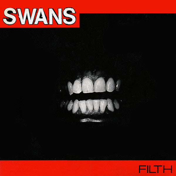 SWANS (スワンズ) - Filth (German 限定リプロ再発 LP/NEW) '83年1stアルバム