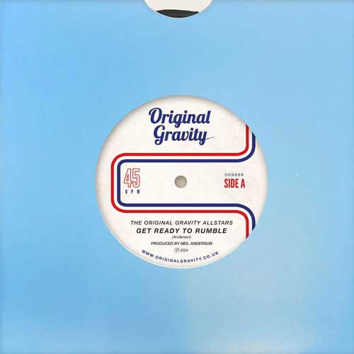 ORIGINAL GRAVITY ALLSTARS (オリジナル・グラヴィティ・オールスターズ) - Get Ready To Rumble / Rumble In The Jungle (UK 限定 7"+水色スリーブ/New) ファンキーMODノーザン・インスト!