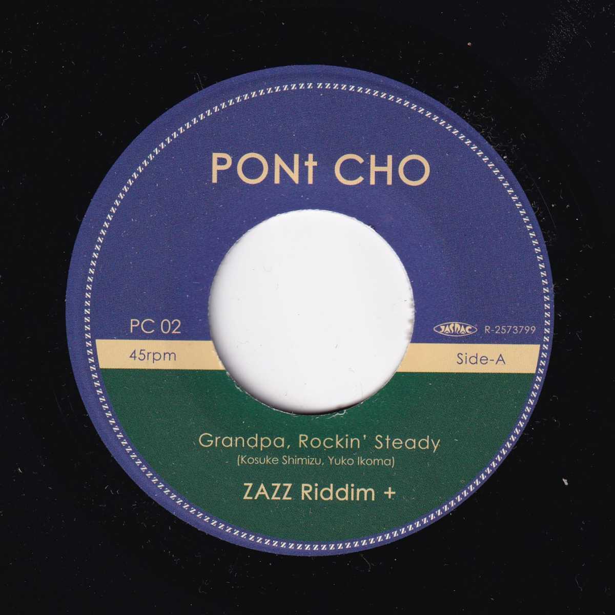 ZAZZ Riddim+ - EP 2 : Grandpa, Rockin’ Steady / Macondo (日本限定 7インチ/New) 話題のトロピカルバンド、癒しスカ & 哀愁ヴィンテージ・クンビアのロックステディ・カバー!26.4/6 発売、予約受付中