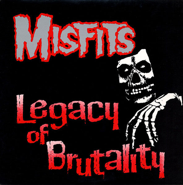 MISFITS (ミスフィッツ) - Legacy Of Brutality (EU限定リプロ再発マルーンヴァイナル LP/ New )