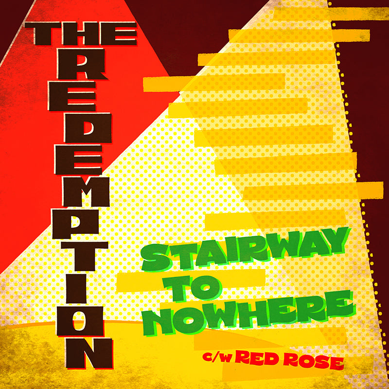 REDEMPTION, THE (ザ ・リデンプション) - Stairway To Nowhere / Red Rose (Japan 限定7インチシングル/ 予約商品)2026年 5月1日(金)発売!
