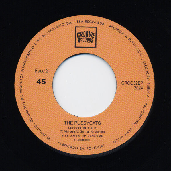 PUSSYCATS, THE (ザ・プッシーキャッツ) - I Want Your Love +3 (Portugal 限定復刻再発ジャケ付き4曲入り7" EP/New)