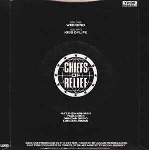 CHIEFS OF RELIEF - Weekend (UK Orig.7")