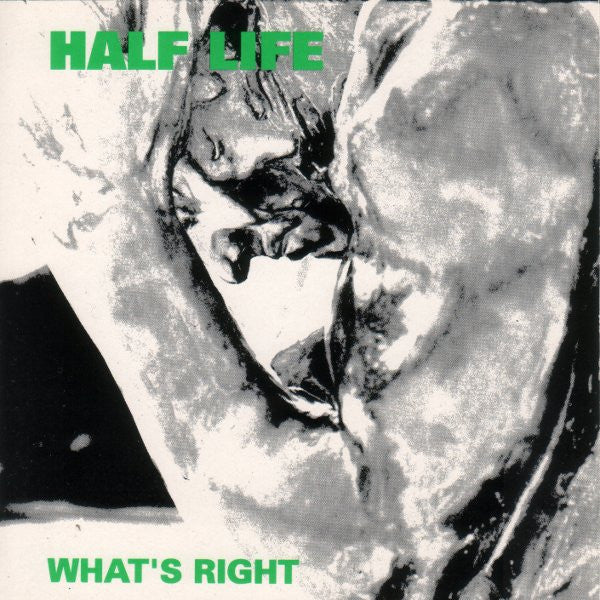 HALF LIFE (ハーフ・ライフ) - What's Right (US 「正規」限定再発 CD/ New) ピッツバーグのストロング・ハードコア !
