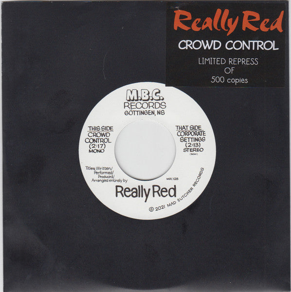 REALLY RED (リアリー・レッド) - Crowd Control / Corporate Settings (German 「正規」500枚限定再発 7"/ New) '79年カルトクラシック!