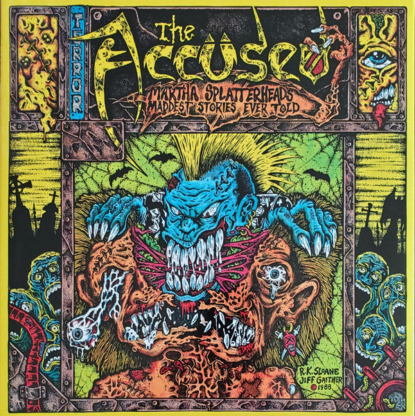 ACCUSED, THE (ジ・アキューズド) - Martha Splatterhead's Maddest Stories Ever Told (Canada 限定再発 CD/ New) '88年サードアルバム !