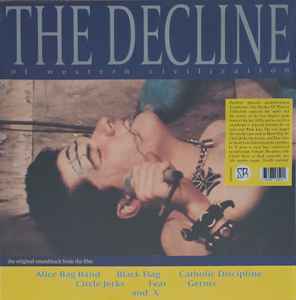 V.A. (映画『ザ・ディクライン』サントラ盤!) - The Decline Of Western Civilization (OZ 限定リプロ再発 LP/ New)