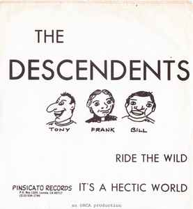 DESCENDENTS (ディセンデンツ) - Ride The Wild / It's A Hectic World (US 限定リプロ再発 7"/ New) '80年ファーストシングル!