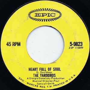 YARDBIRDS (ヤードバーズ) - Heart Full Of Soul / Steeled Blues (US オリジナル 7"/光沢ソフト紙ジャケ)