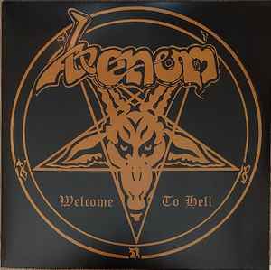 VENOM (ヴェノム) - Welcome To Hell (Italy 「正規」限定再発 180g LP