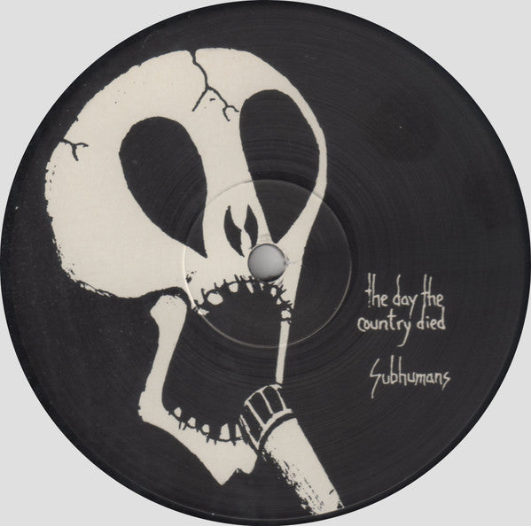 SUBHUMANS (サブヒューマンズ) - The Day The Country Died (US 限定プレス再発 LP/ New)