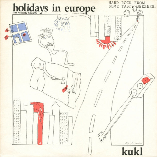 KUKL (クークル)  - Holidays In Europe : The Naughty Nought (EU 限定プレス再発 LP/ New)