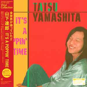 山下達郎 (Tatsuro Yamashita) - It's A Poppin'nTime (Japan 完全生産限定再発 180g 2xLP+帯/ New) 2023年最新リマスター !