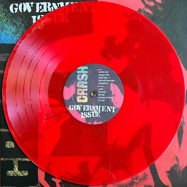GOVERNMENT ISSUE (ガヴァメント・イシュー) - Crash (UK 限定再発「レッドヴァイナル」LP/ New)