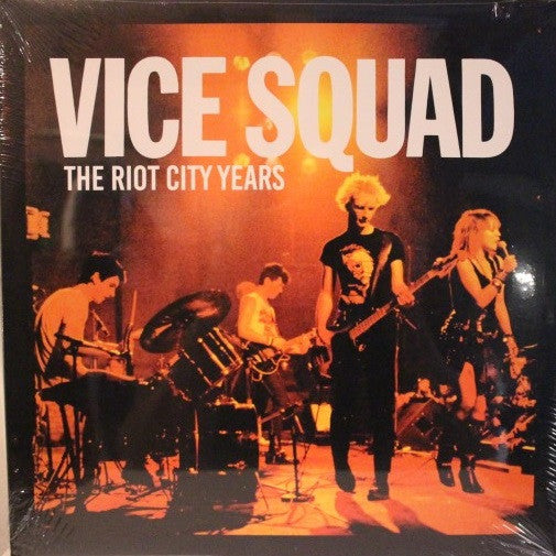 VICE SQUAD (ヴァイス・スクワッド) - The Riot City Years (UK 限定再発「イエローヴァイナル」LP/ New)