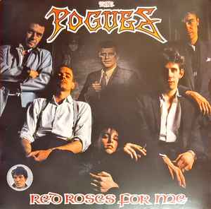 POGUES, THE (ザ・ポーグス) - Red Roses For Me (EU '23年EU正規再発「180グラム重量」最新ミックス LP/ New)