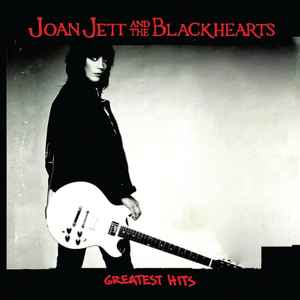 JOAN JETT & The Blackhearts (ジョーン・ジェット & ザ・ブラックハーツ) - Greatest Hits (EU 限定プレス正規再発 LP/ New) 2019年ベスト!
