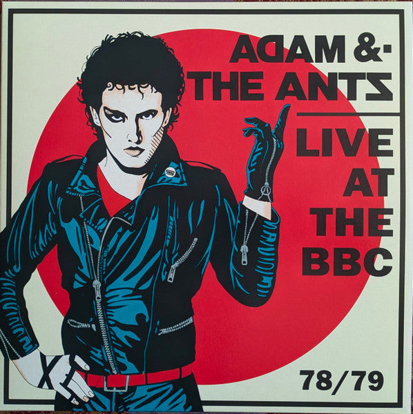 ADAM AND THE ANTS (アダム&ジ・アンツ) - Live At The BBC 78/79 (EU 限定プレス LP/ New) ピール・セッション集!